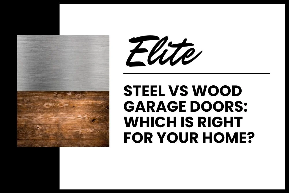steel vs wood garage doors