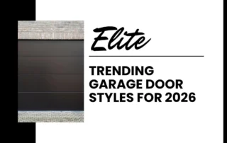 Trending Garage Door Styles for 2026